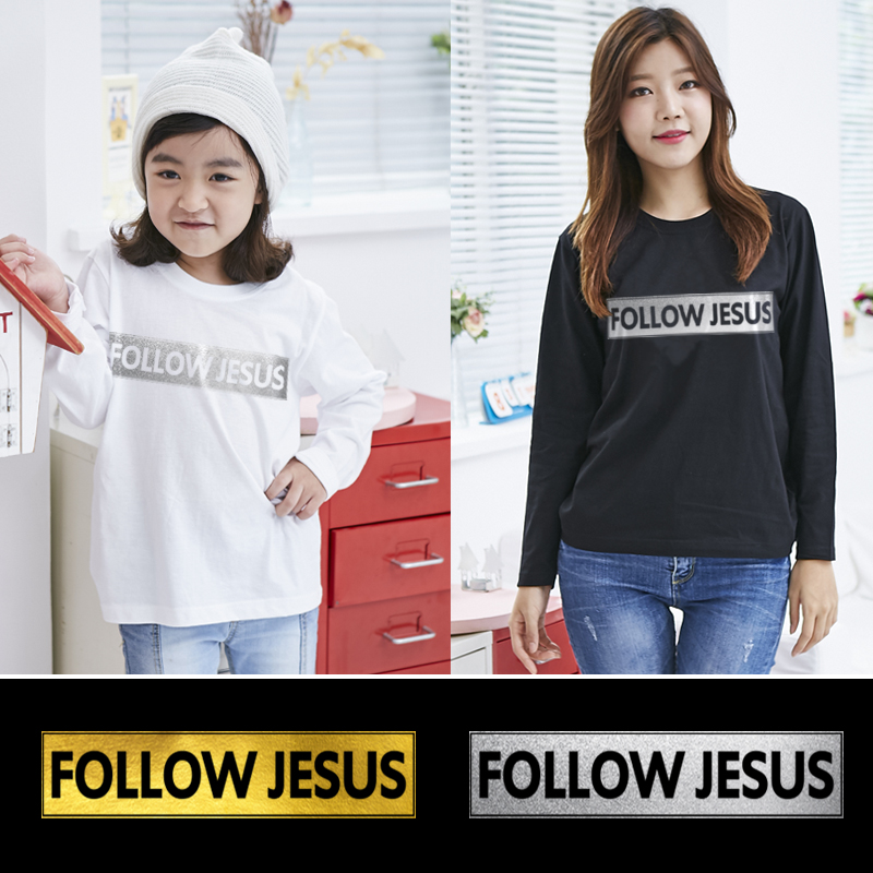 반짝반짝 포일아트긴팔_Follow Jesus 2_(성인/아동)